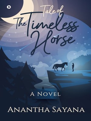 cover image of Tale of the Timeless Horse